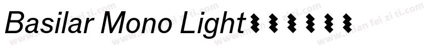 Basilar Mono Light字体转换
